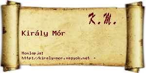 Király Mór névjegykártya